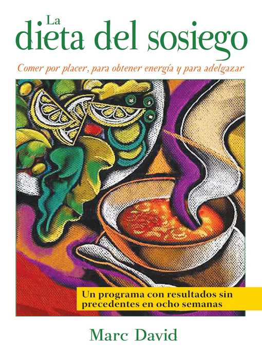 Title details for La dieta del sosiego by Marc David - Available